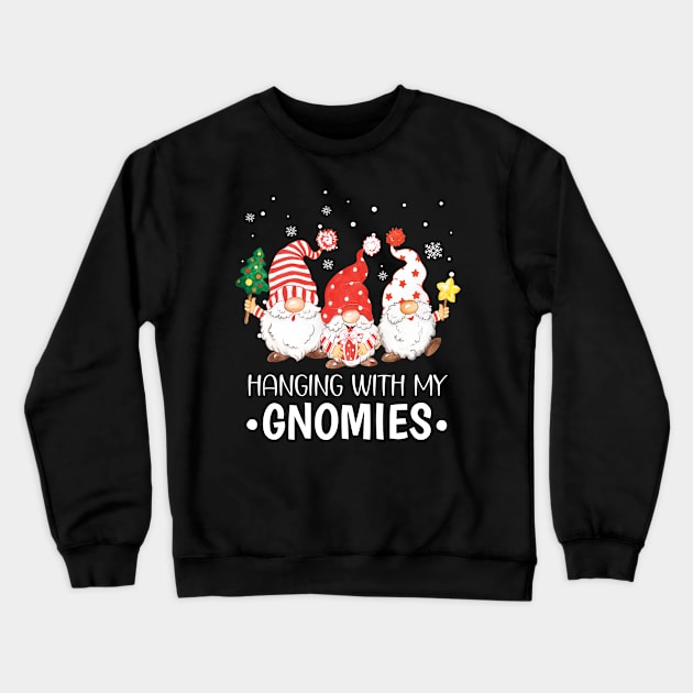 Hanging With My Gnomies Funny Gnome Christmas Matching Family Crewneck Sweatshirt by Charaf Eddine